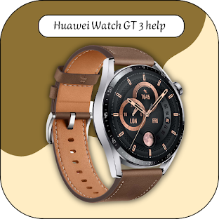 Huawei Watch GT 3 help